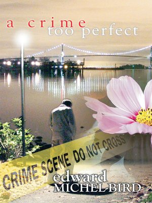 cover image of A Crime Too Perfect